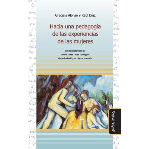 Hacia Una Pedagogía de Las Experiencias de Las Mujeres