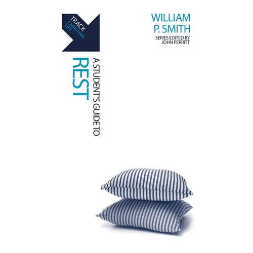 Track: A Student's Guide to Rest