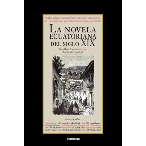 La Novela Ecuatoriana del Siglo XIX