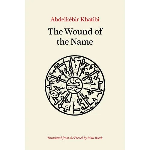 The Wound of the Name - Paperback