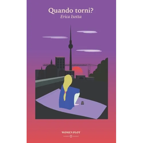Quando Torni: L'amore ai tempi della Brexit