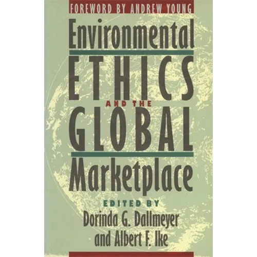 Environmental Ethics and the Global Marketplace