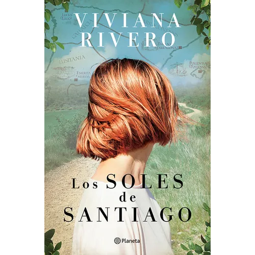 Los Soles de Santiago (Novela) / The Santiago Suns (a Novel)