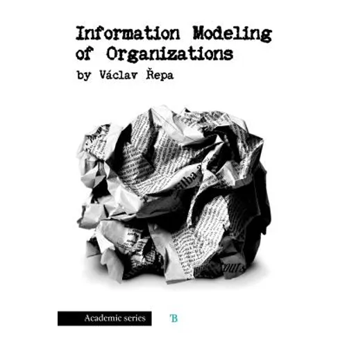 Information Modeling of Organizations