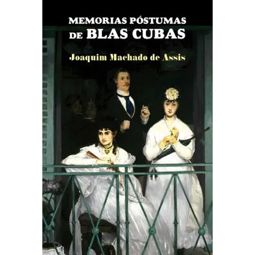 Memorias póstumas de Blas Cubas