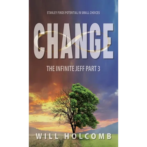 The Change