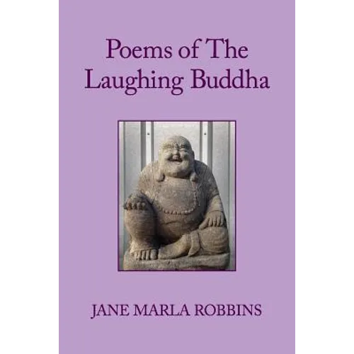 Poems of The Laughing Buddha
