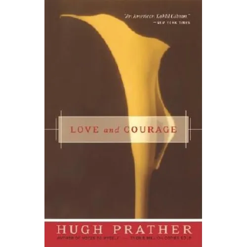 Love and Courage