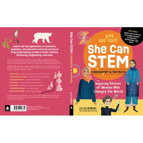 She Can Stem--Chemistry and Physics: Inspiring Stories of Women Who Changed the World