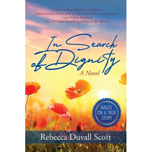 In Search of Dignity