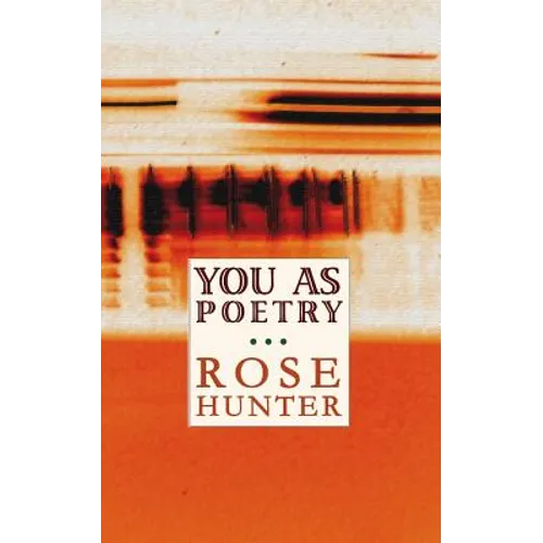 You As Poetry