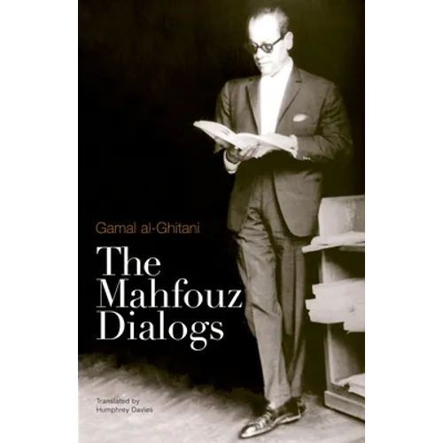 The Mahfouz Dialogs