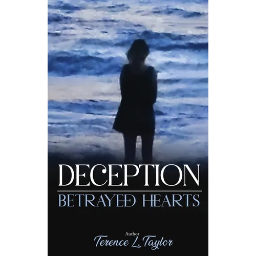 Deception: Betrayed Hearts