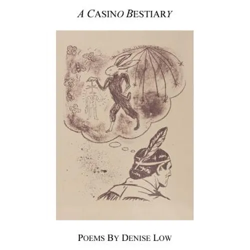 A Casino Bestiary