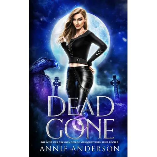 Dead and Gone