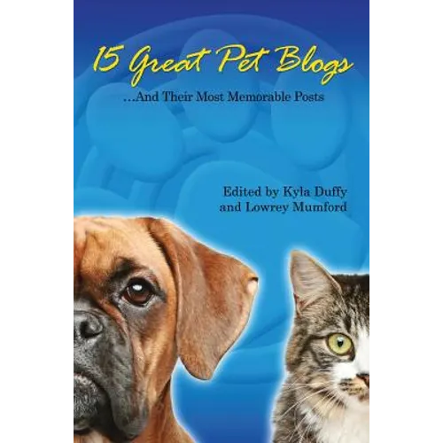 15 Great Pet Blogs: ...And Their Most Memorable Posts