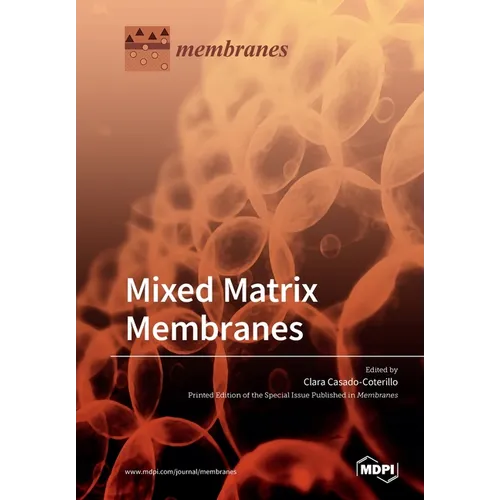 Mixed Matrix Membranes