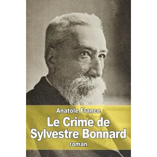Le Crime de Sylvestre Bonnard