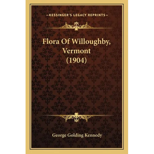 Flora Of Willoughby, Vermont (1904)