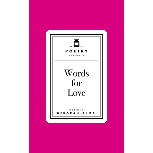 Poetry Prescription: Words for Love