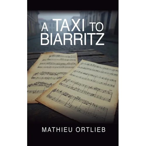 A Taxi to Biarritz