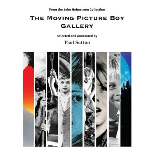 The Moving Picture Boy Gallery: From the John Holmstrom Collection