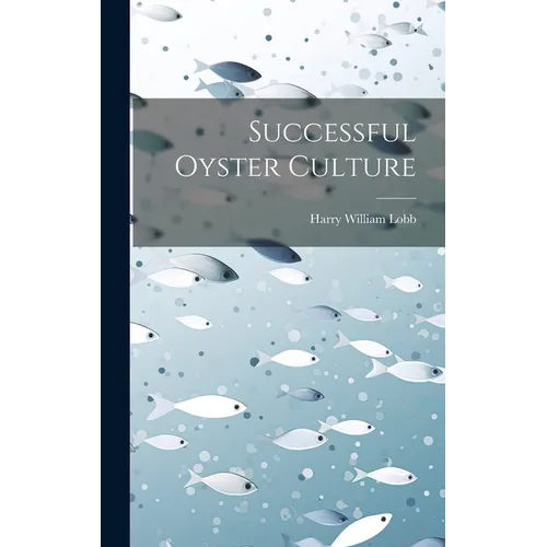 Successful Oyster Culture