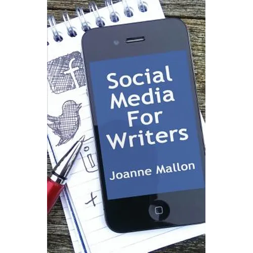 Social Media for Writers