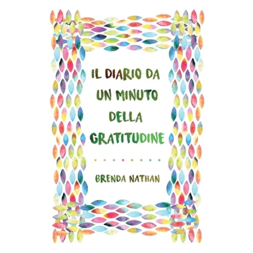 Il Diario Da Un Minuto Della Gratitudine