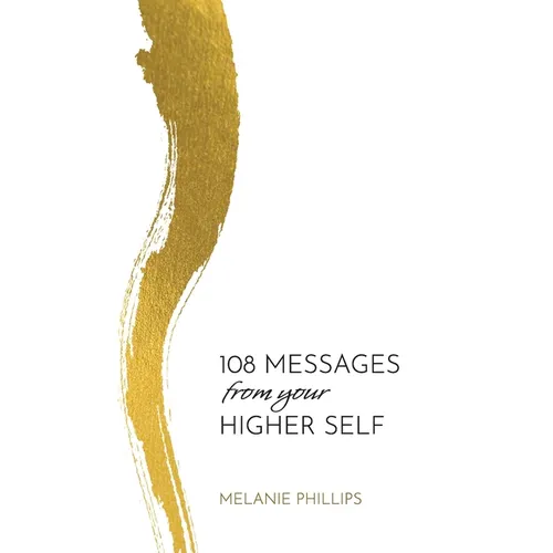 108 Messages From Your Higher Self