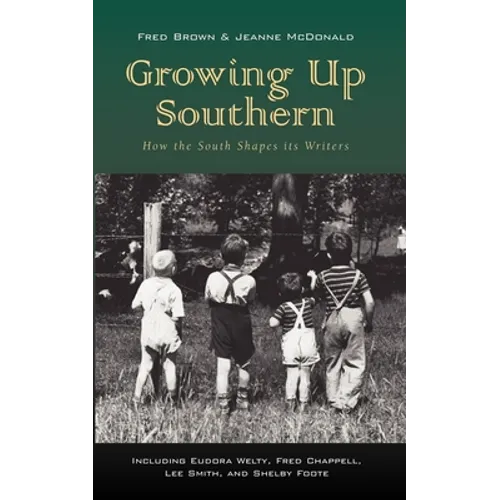 Growing Up Southern