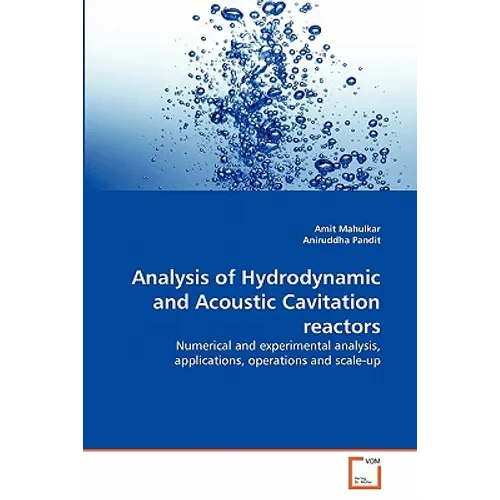 Analysis of Hydrodynamic and Acoustic Cavitation reactors