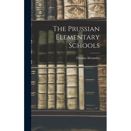 The Prussian Elementary Schools