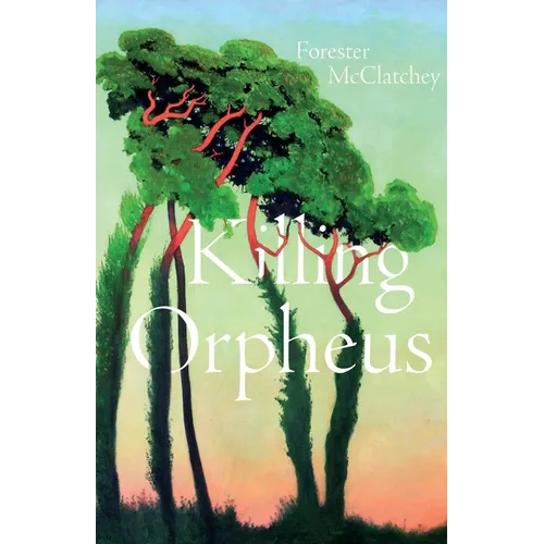 Killing Orpheus