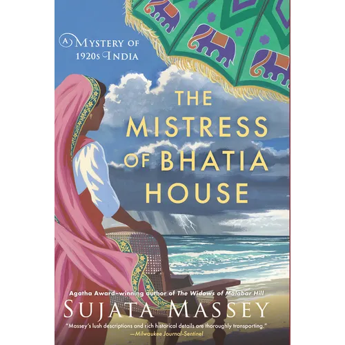 The Mistress of Bhatia House: A Mystery of 1920s India
