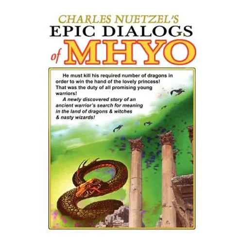 The Epic Dialogs of Mhyo