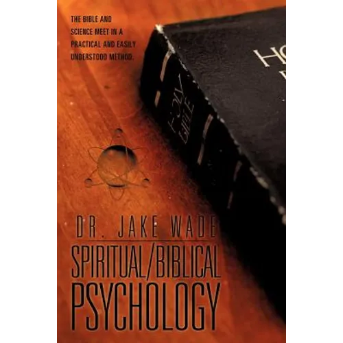 Spiritual/Biblical Psychology