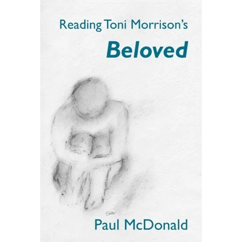 Reading Toni Morrison's 'Beloved'