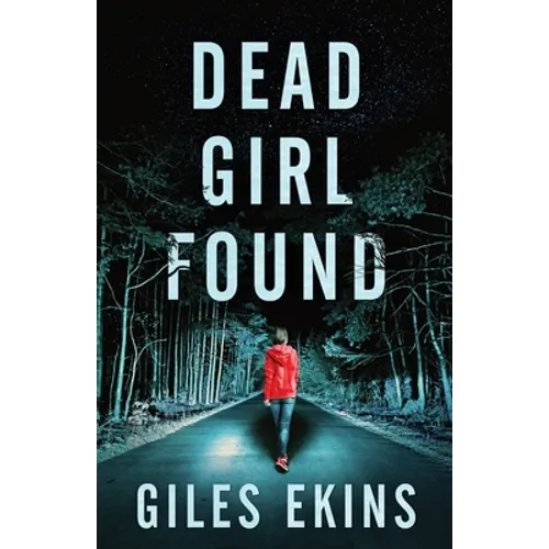 Dead Girl Found