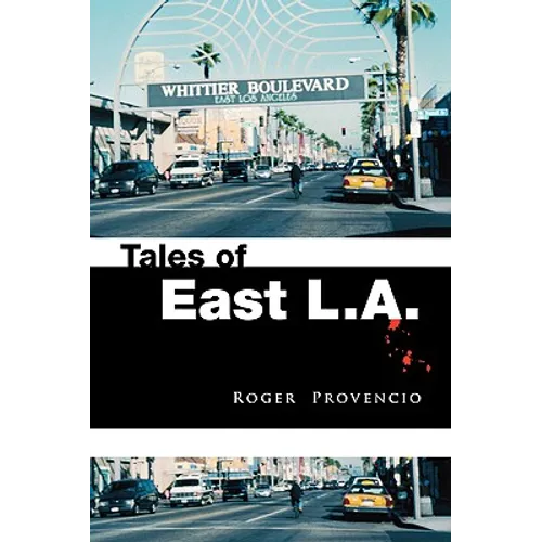 Tales of East L.A.