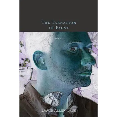 The Tarnation of Faust