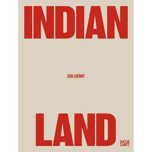 Zen Lefort: Indian Land