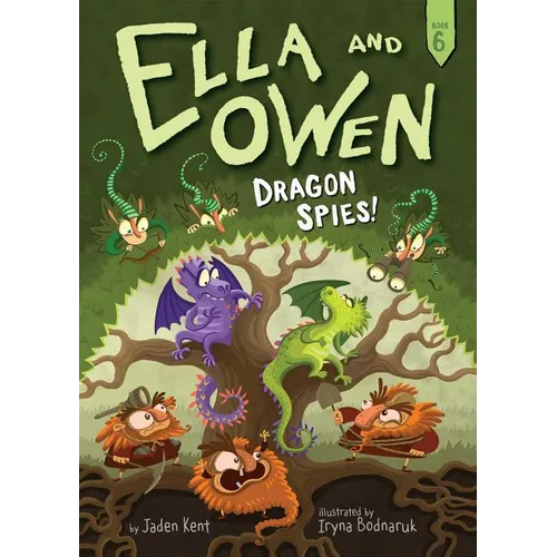 Ella and Owen 6: Dragon Spies!