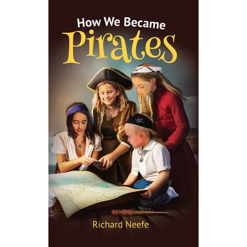 How We Became Pirates