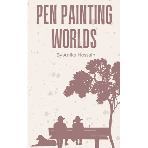 Pen Painting Worlds