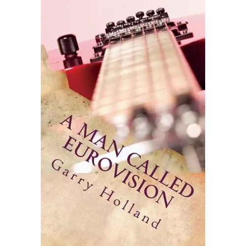 A Man Called Eurovision