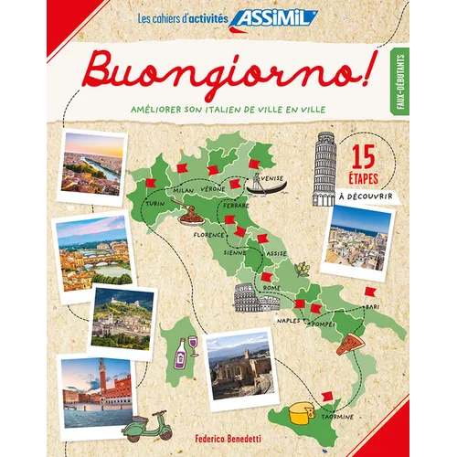 Treasure Hunt to Improve Your Italian: Buongiorno! Jeu de Piste Pour Améliorer Son Italien