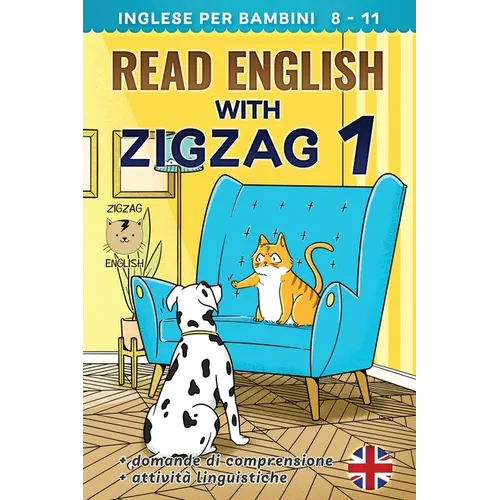 Read English with Zigzag 1: Inglese per bambini