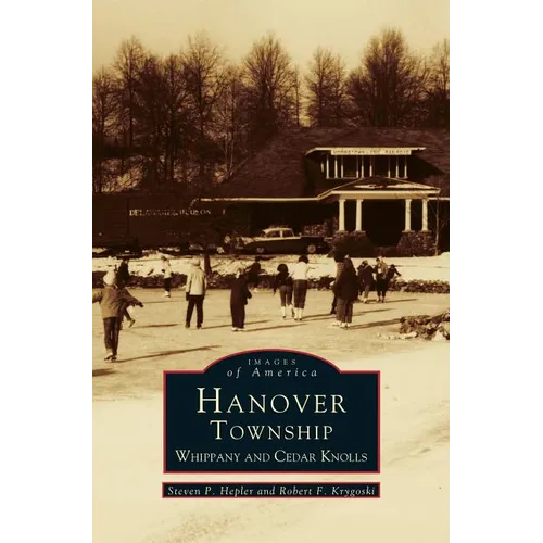 Hanover Township: Whippany and Cedar Knolls