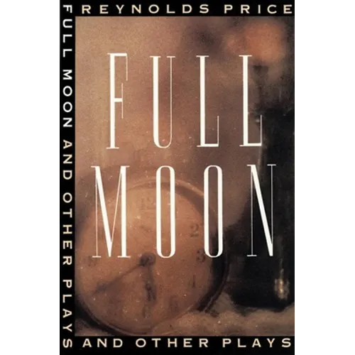 Full Moon and Other Plays